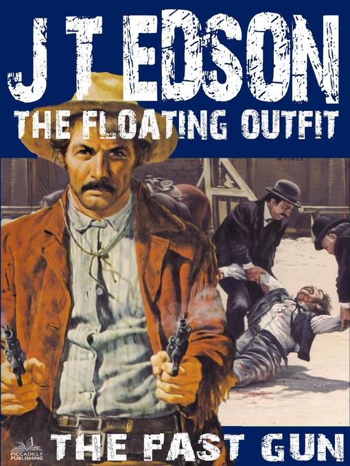 Title details for The Floating Outfit 21 by J.T. Edson - Available